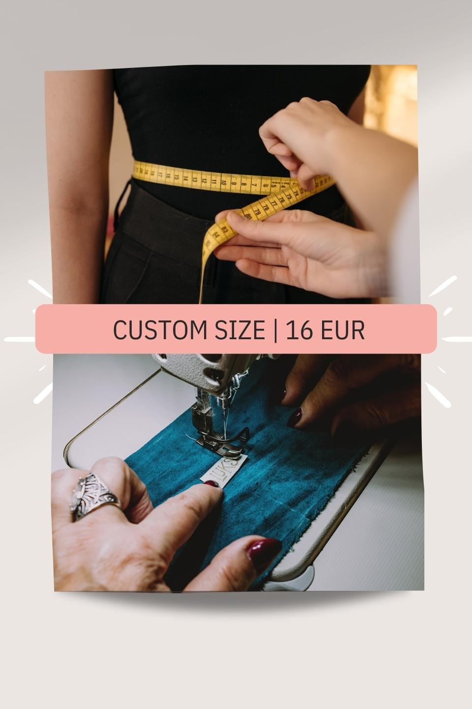 Custom size